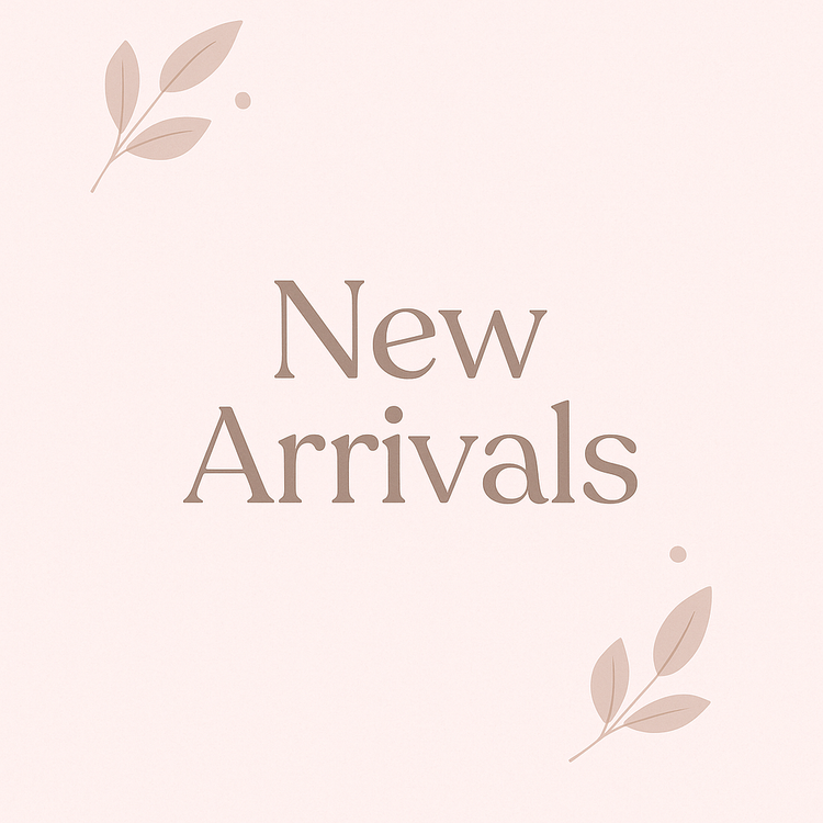 New Arrivals